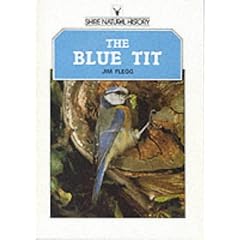 The Blue Tit (Shire natural history)