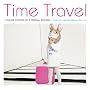 Time Travel�]house cover of eternal songs�]