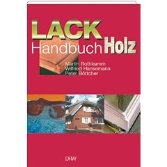 Lackhandbuch Holz