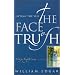 The Face of Truth: Lifting the Veil