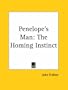 Penelope's Man: The Homing Instinct