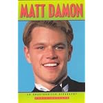 Matt Damon: An Unauthorized Biography book cover