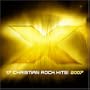 X 2007: 17 Christian Rock Hits