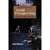 Recreational Gold Prospecting for Fun & Profit