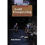 Recreational Gold Prospecting for Fun & Profit