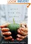 Grace from the Garden: Changing the World One Garden at a Time