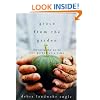 Grace from the Garden: Changing the World One Garden at a Time