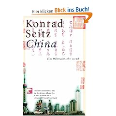 China. Eine Weltmacht kehrt zur�ck