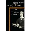 Wilde N�chte: Ein Leben in Briefen