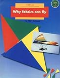 Why fabrics can fly