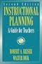 Instructional Planning: A Guide for Teachers (2nd Edition)