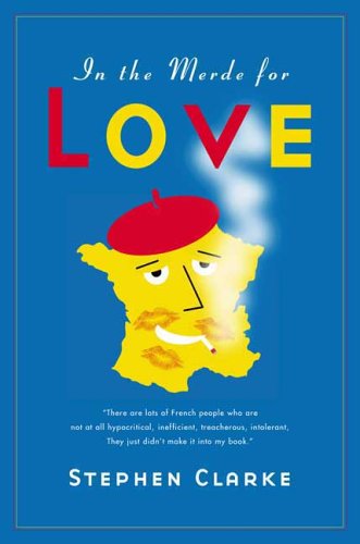 in the merde for love