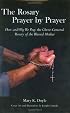 The Rosary Prayer by Prayer