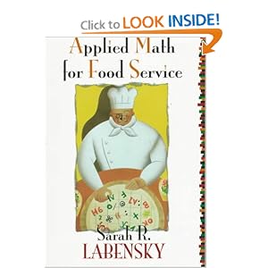 Applied Math for Food Service by Sarah R. Labensky