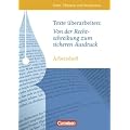 Texte, Themen und Strukturen - Arbeitshefte - Abiturvorbereitung - Themenhefte: Texte �berarbeiten: Von der Rechtschreibung zum sicheren Ausdruck: Arbeitsheft mit eingelegtem L�sungsheft