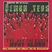 The Day the Earth Spat Blood / Go Go Demented
