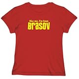 T-SHIRT WOMAN RED  KISS ME , I'M FROM BRASOV  ROMANIA