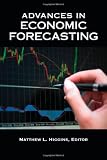 Advances in Economic Forecasting