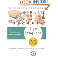 Sign Language Made Simple: A Complete Introduction to American Sign Language (Made Simple)