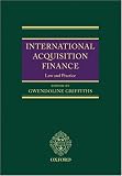 International Acquisition Finance: Law and Practice