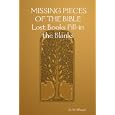 Missing Pieces of the Bible: Lost Books Fill-in the Blanks