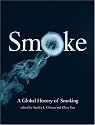 Smoke: A Global History of Smoking