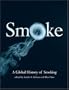 Smoke: A Global History of Smoking