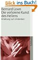 Die verlorene Kunst des Heilens