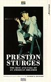 Preston Sturges - The Rise And Fall Of An American Dreamer [1989]