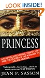 Princess: True Story of Life Behind the Veil in Saudi Arabia