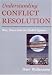 Understanding Conflict Resolution: War, Peace and the Global System