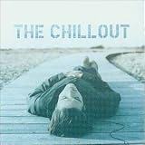 Revue Various Artists  / The Chillout