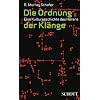 Die Ordnung der Kl�nge: Eine Kulturgeschichte des H�rens