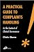 A Practical Guide to Complaints Handling: In the Context of Clinical Governance