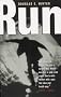 Run (Canongate Crime)