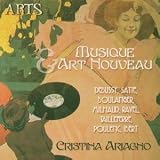 Revue Disques dom  / Musique & Art Nouveau : Debussy, Satie, Boulanger, Milhaud, Ravel, Tailleferre, Poulenc, Ibert...