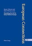 Narrating the self in early modern Europe