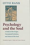 Psychology and the Soul: A Study of the Origin, Conceptual Evolution, and Nature of the Soul