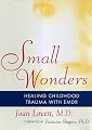 Small Wonders: Healing Childhood Trauma with EMDR
