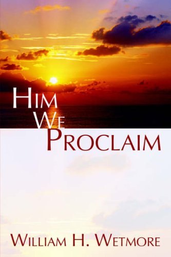 Him We Proclaim under Ecumenism in The Books Store
