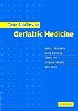 Case Studies in Geriatric Medicine