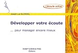 Revue Insep Consulting  / Développer votre écoute : ... pour manager encore mieux