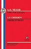 Chekhov: Three Stories: The Grasshopper, The Man in a Case, The Darling (Russian Texts)