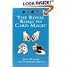 The Royal Road to Card Magic