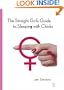 The Straight Girl's Guide to Sleeping with Chicks