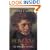 Berlioz: Volume One: The Making of an Artist, 1803-1832
