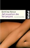 Jahreszeiten des Verlangens - Bettina Hesse