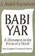 Babi Yar: A Document in the Form of a Novel; New, Complete, Uncensored Version