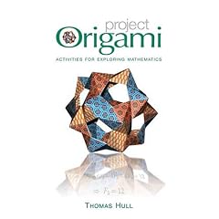 Project Origami: Activities for Exploring Mathematics