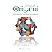 Project Origami: Activities for Exploring Mathematics